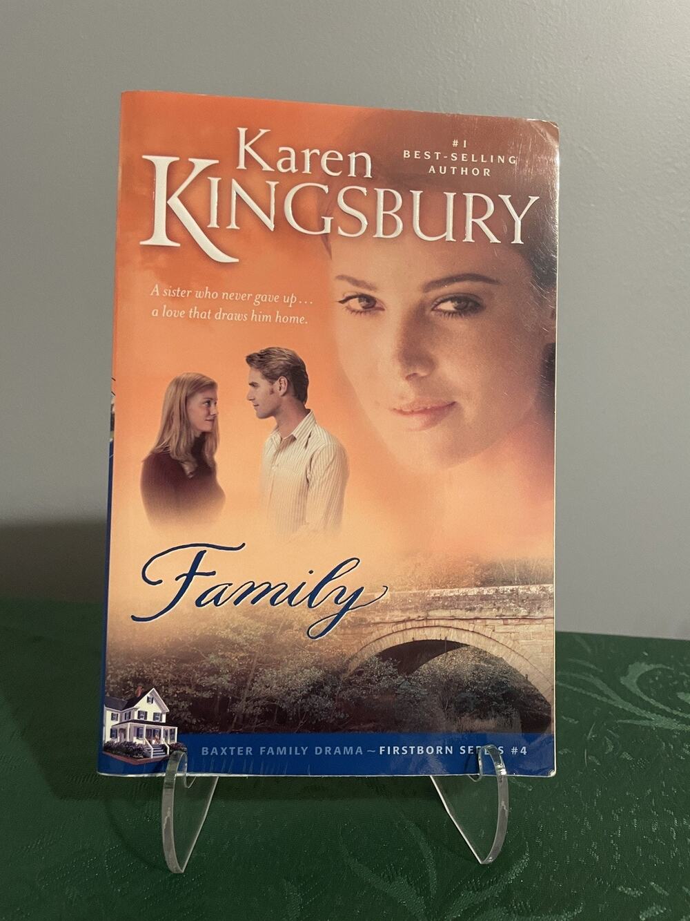 Family Firstborn Series Baxter Book 4 Karen Kingsbury Christian Fiction Drama